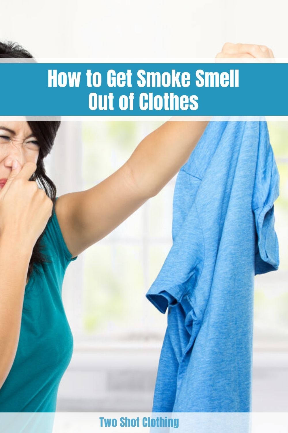 how to get smoke smell out of clothes