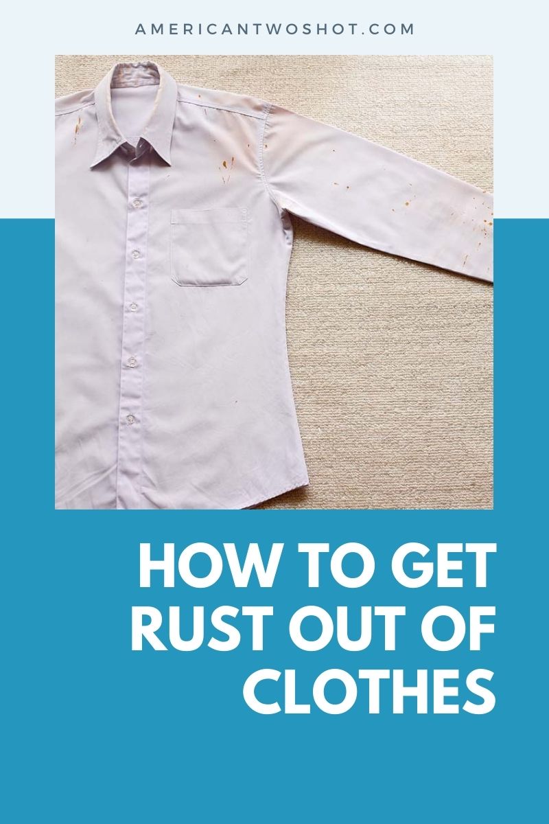 get rust out of clothes