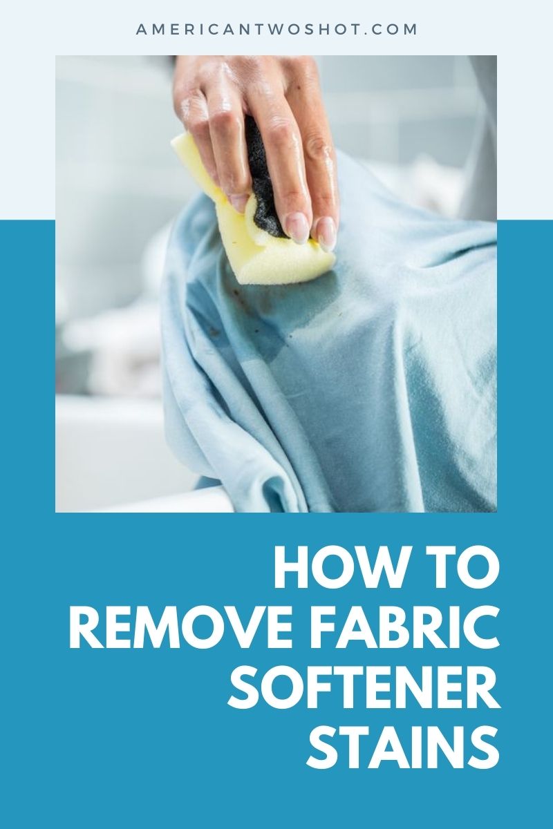 how to get fabric softener stains out of clothes