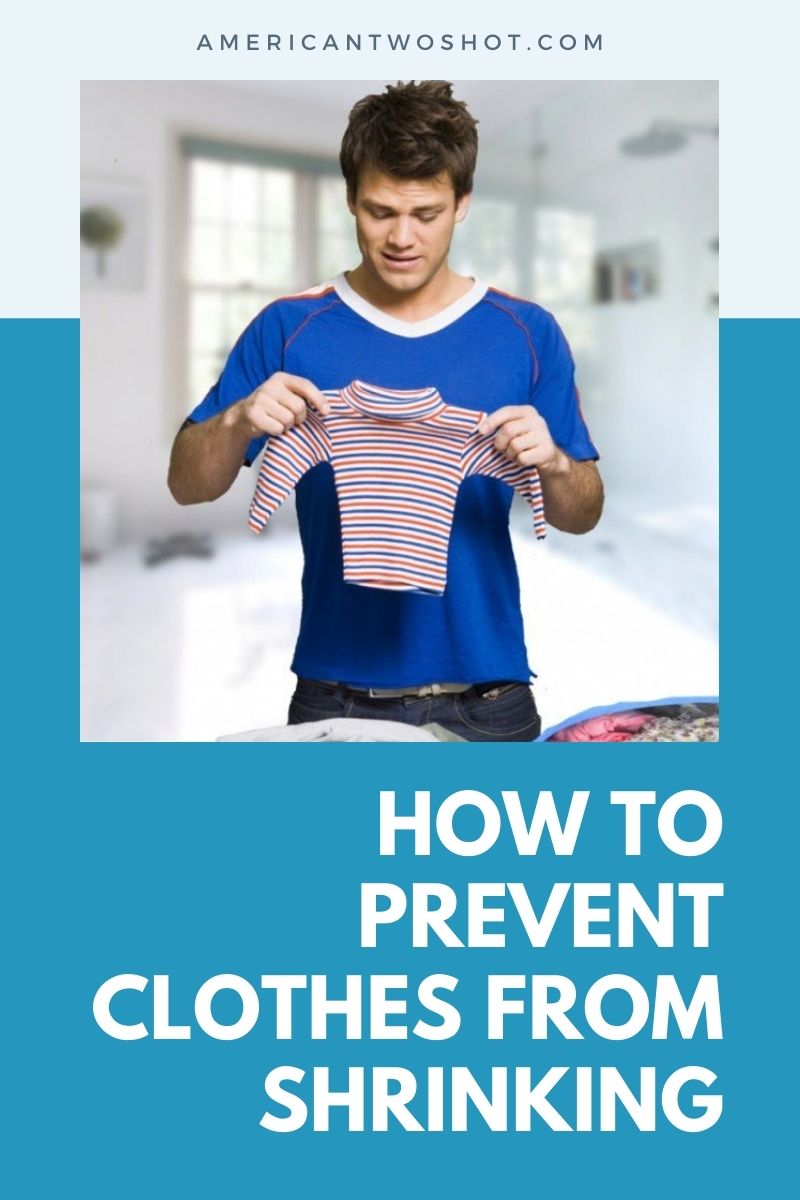 how to not shrink clothes