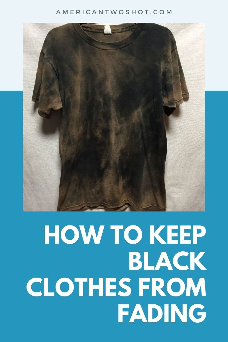 keep black clothes from fading