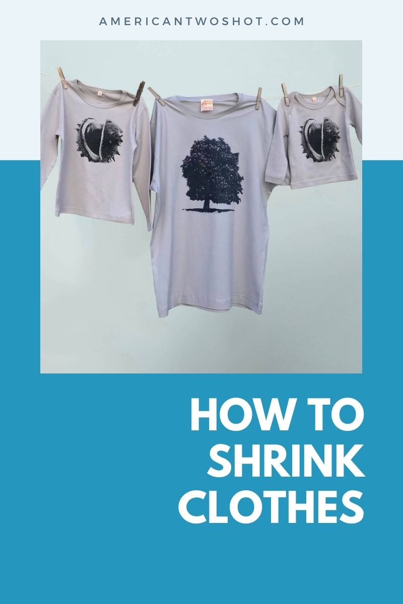 shrink clothes