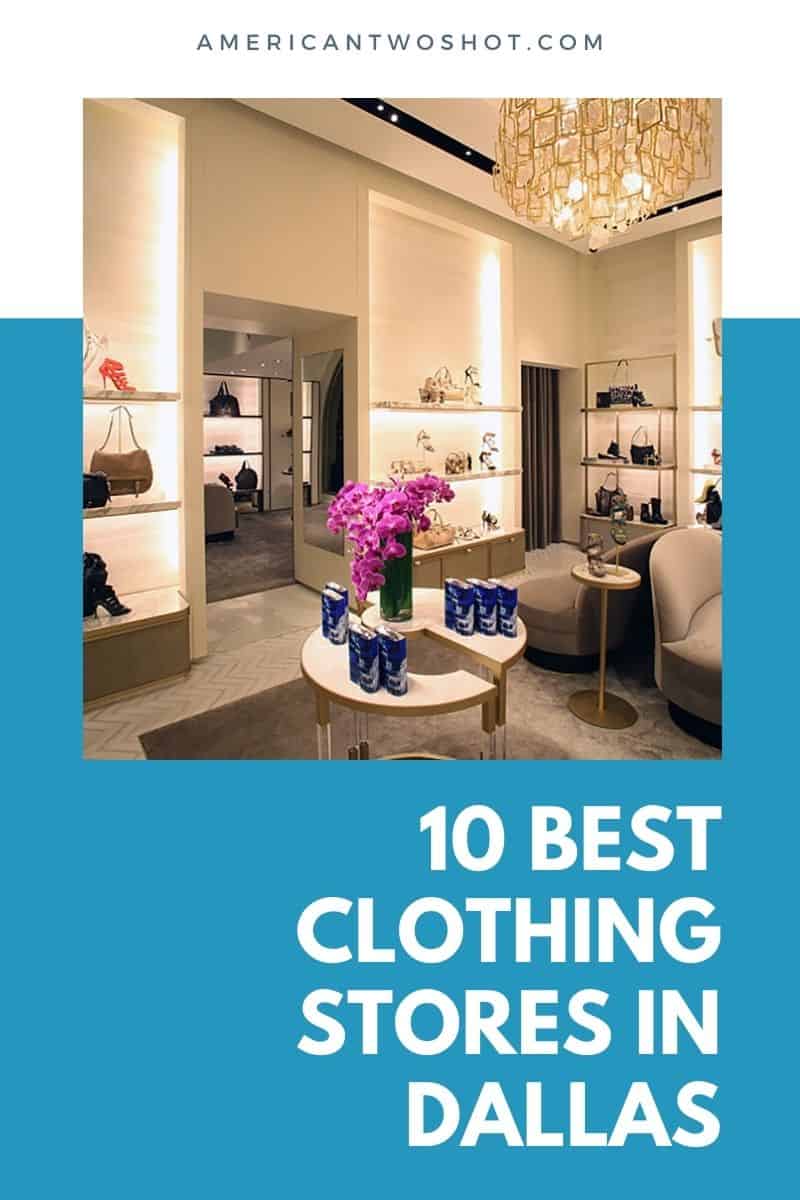 Clothing Stores in Dallas
