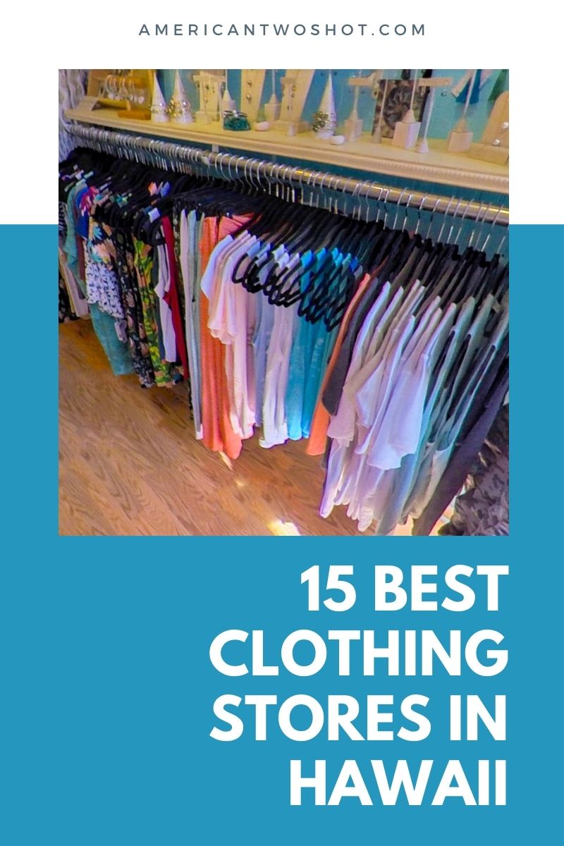 Clothing Stores in Hawaii