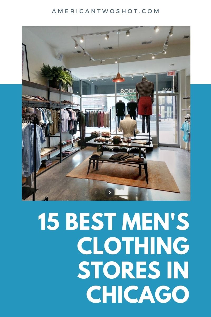best men's clothing stores in Chicago