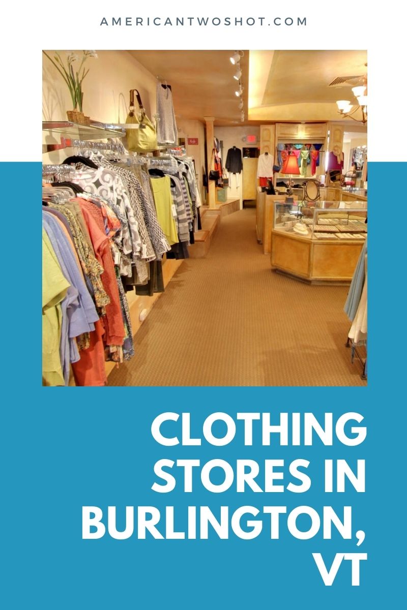 clothing stores burlington, VT