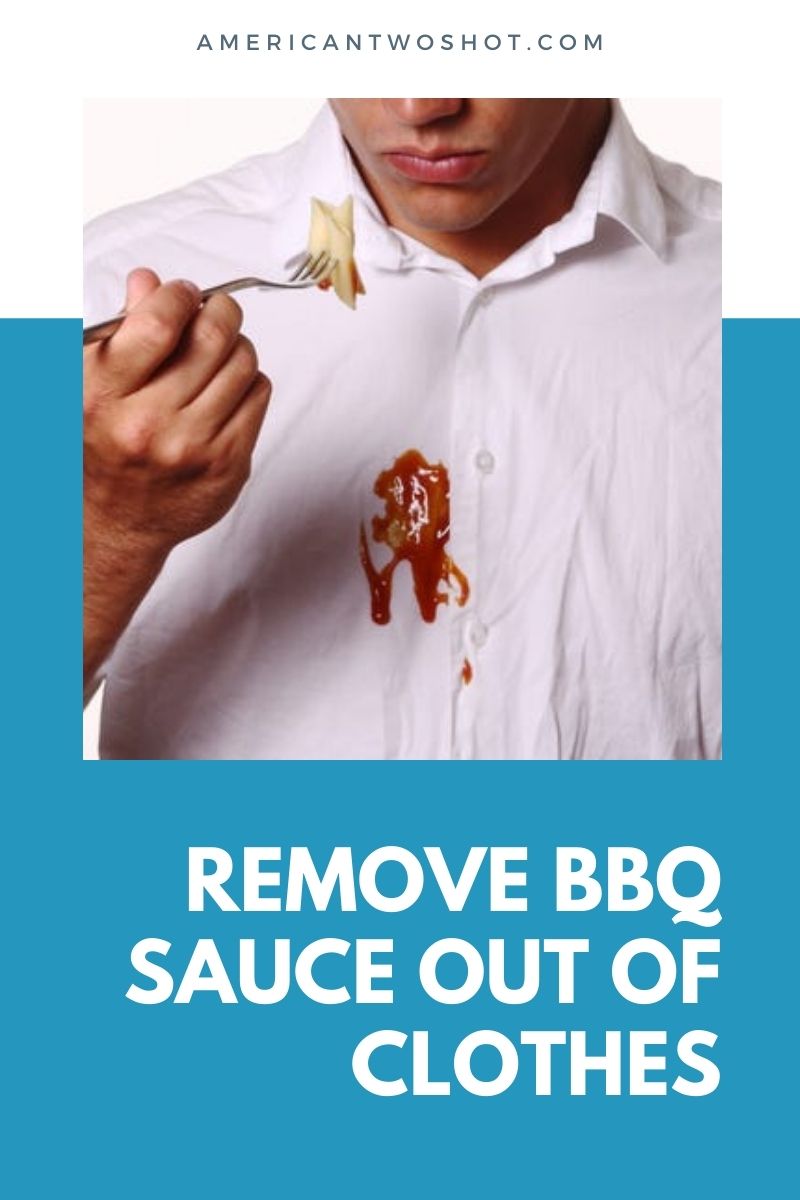how to get bbq sauce out of clothes