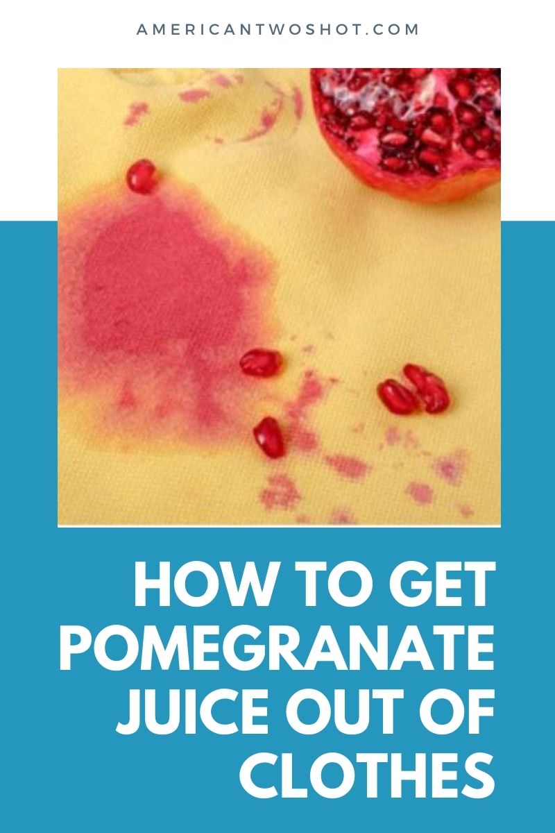 how to get pomegranate stains out
