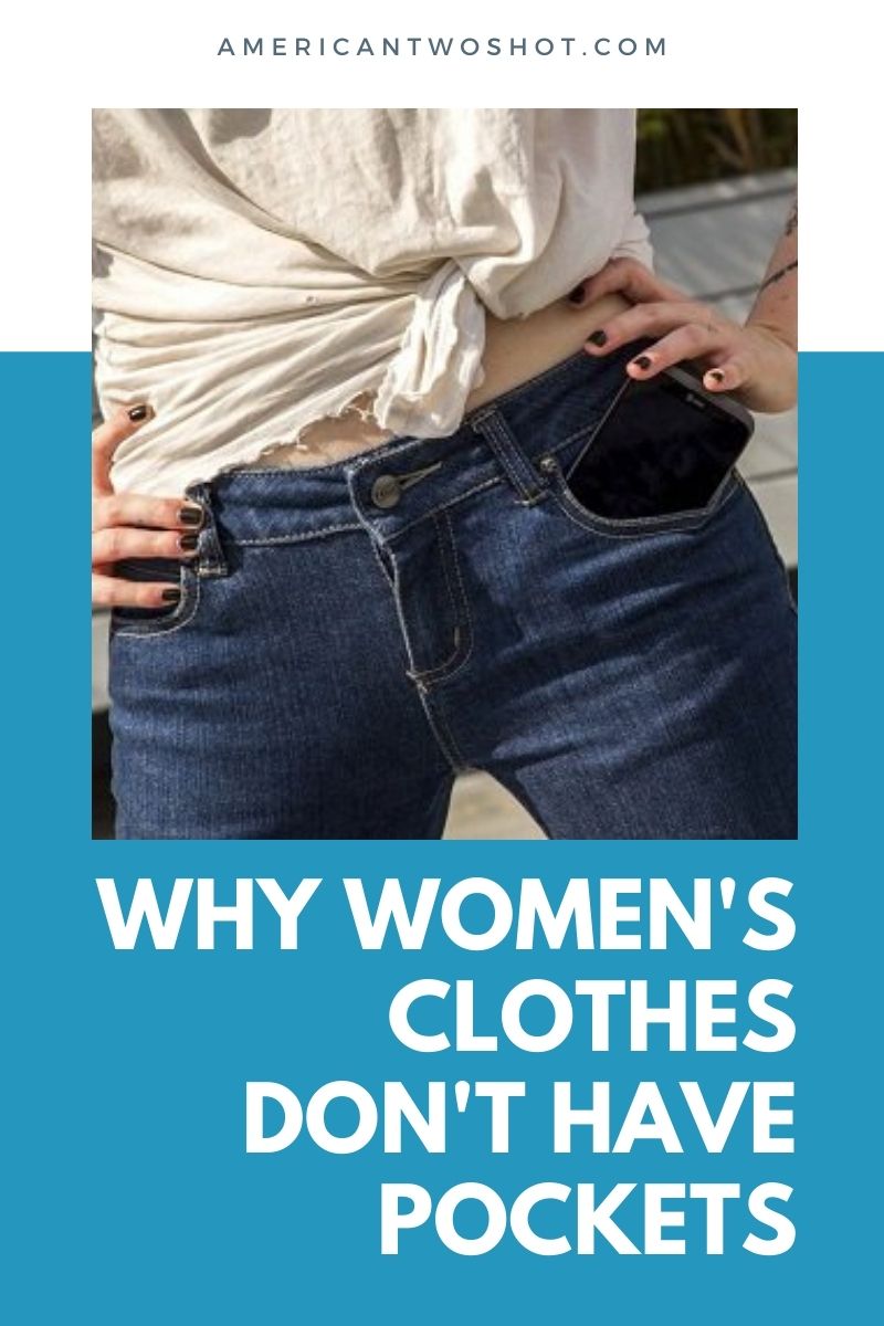 why don t women's clothes have pockets