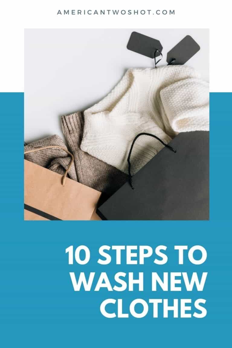 10 Steps to Wash New Clothes
