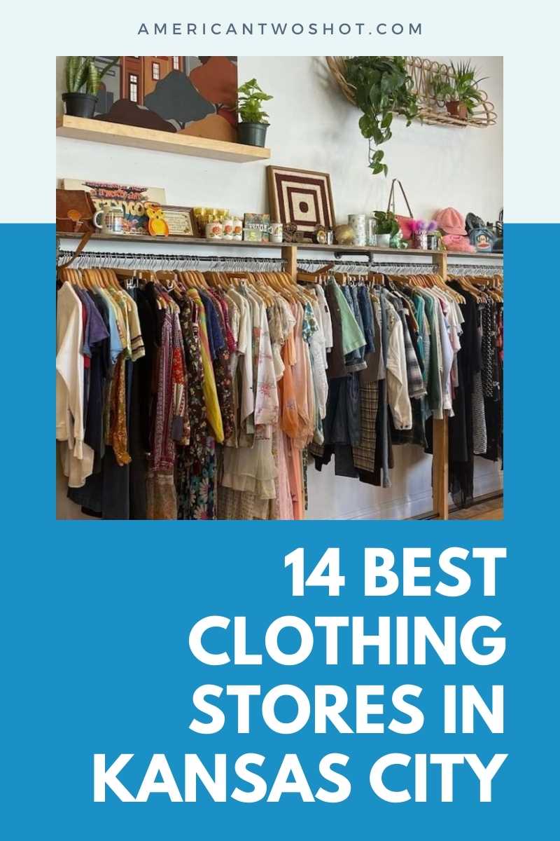 Best Clothing Stores in Kansas City