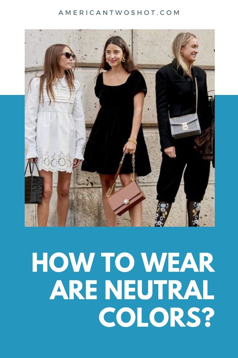 neutral clothes
