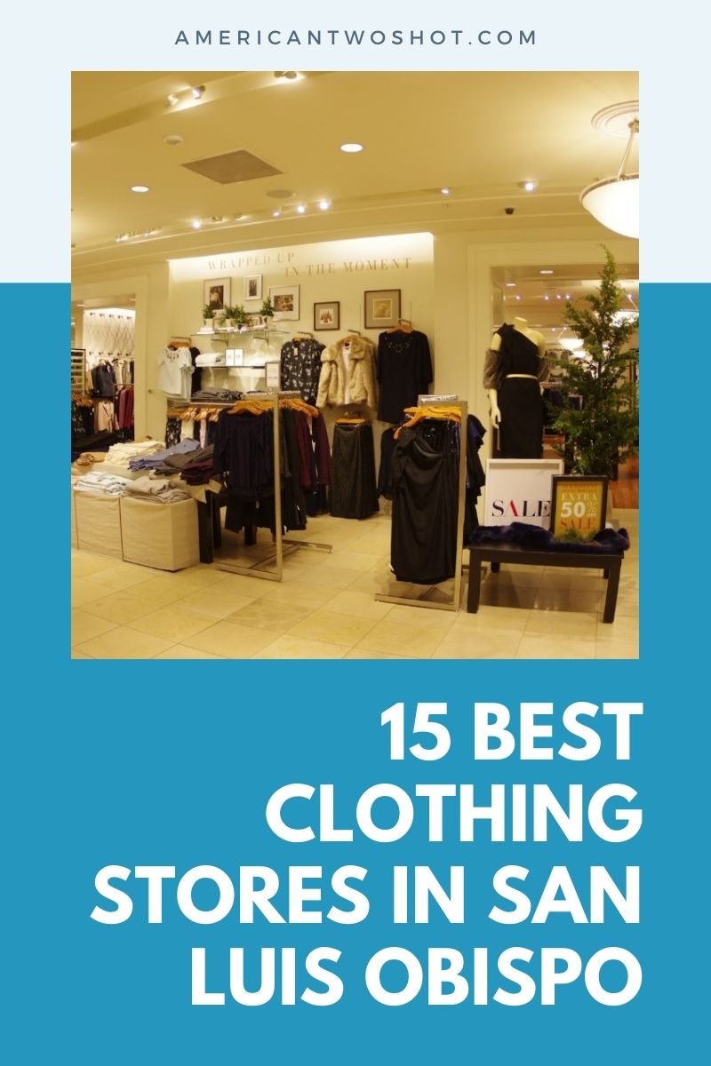 Best Clothing Stores in San Luis Obispo