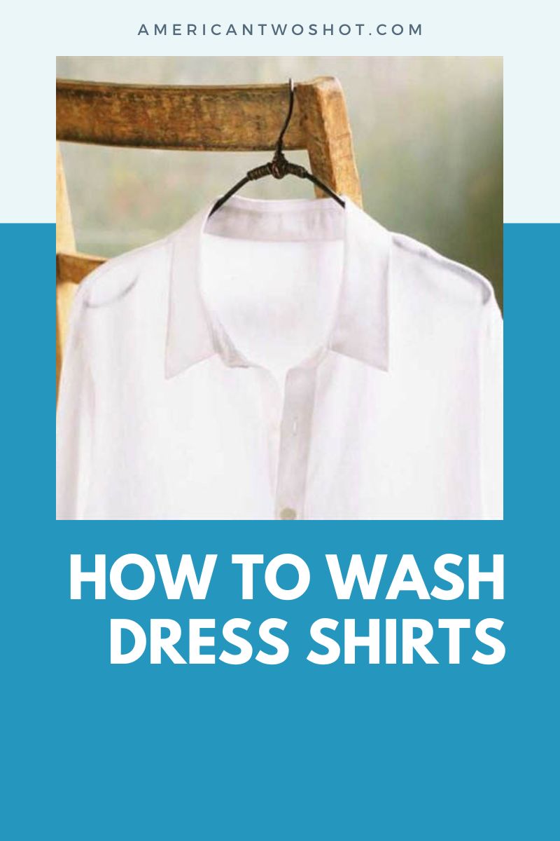How to Wash Dress Shirts