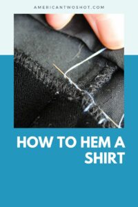 how to hem a shirt