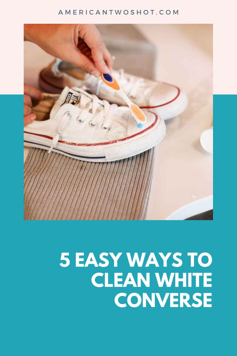 5 Easy Ways to Clean White Converse (Step-by-Step Guides)