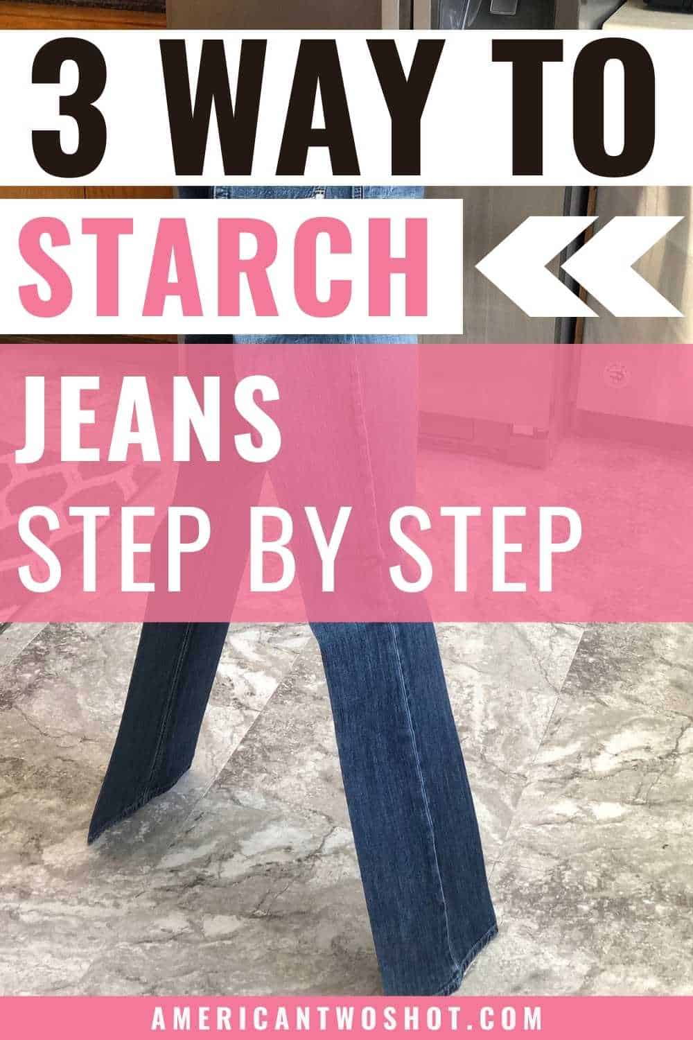 how to starch jeans